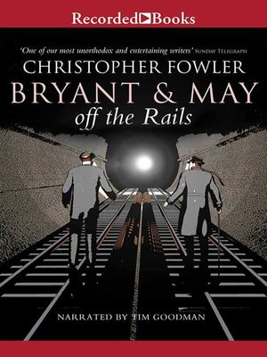 cover image of Bryant & May off the Rails